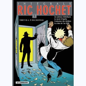 Ric Hochet - Intégrale : Tome 13