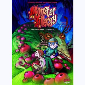 Monster Allergy : Tome 11, Le Souffle du Mugalak