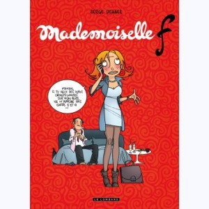 Mademoiselle F : Tome 1