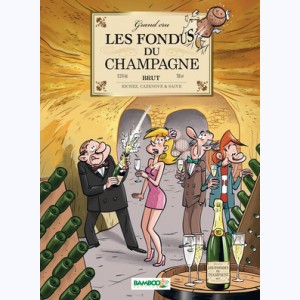 Les Fondus du vin, Les fondus du champagne brut