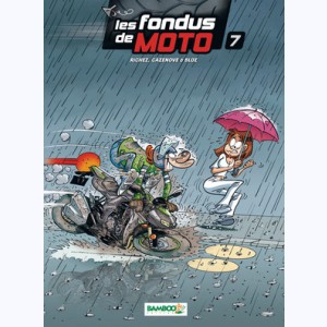 Les Fondus, de moto (7)