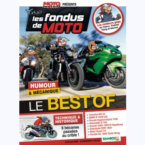 Les Fondus de moto, Best Of