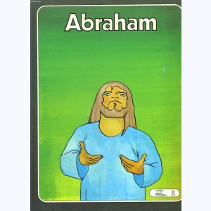 La Bible - Ancien testament : Tome 2, Abraham