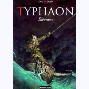 Typhaon : Tome 1, Eléonore