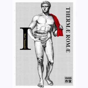 Thermae Romae : Tome 1