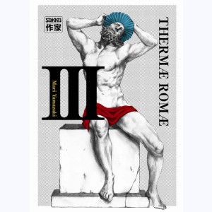 Thermae Romae : Tome 3