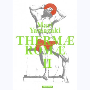 Thermae Romae : Tome (3 et 4), Intégrale