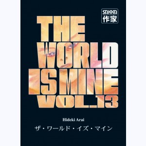 The World is mine : Tome 13