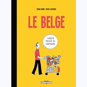 Le Belge : Tome 1