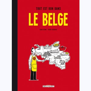 Le Belge : Tome 2, Tout est bon dans le Belge