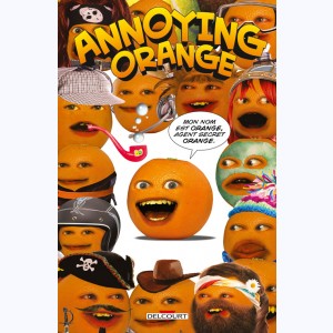 Annoying Orange : Tome 1, Agent secret orange