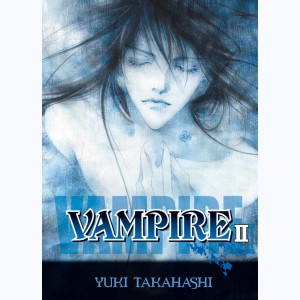 Vampire : Tome 2