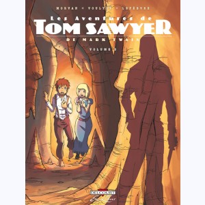 Les Aventures de Tom Sawyer : Tome 3