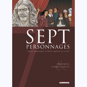 Sept : Tome 9, Sept personnages