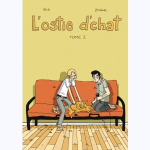 L'Ostie d'chat : Tome 2