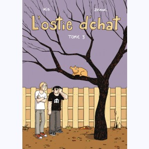 L'Ostie d'chat : Tome 3