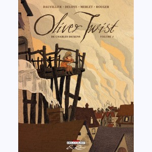Oliver Twist : Tome 1