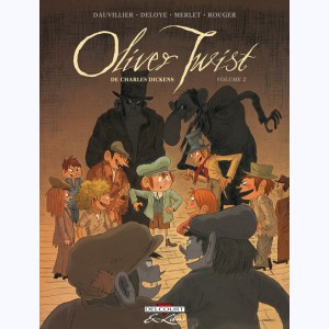 Oliver Twist : Tome 2