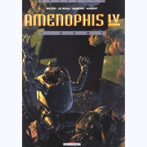 Aménophis IV : Tome 1, Demy