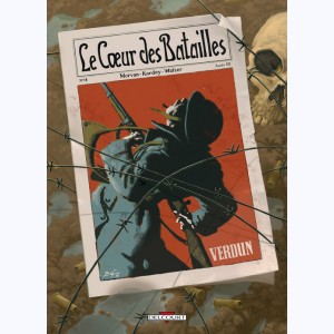 Le Cœur des batailles : Tome 2, Verdun