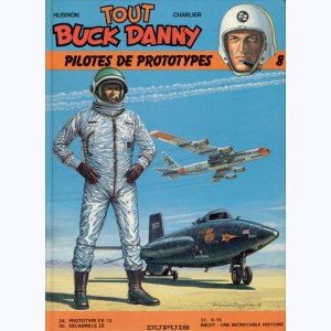 Tout Buck Danny : Tome 8, Pilotes de prototypes