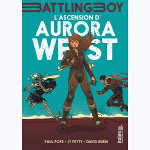 Aurora West : Tome 1, L'Ascension d'Aurora West