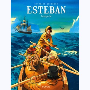 Esteban : Tome (1 à 5), L'intégrale - Les aventures polaires : 