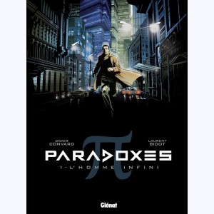 Paradoxes : Tome 1, L'Homme infini