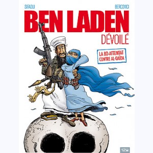 Ben Laden dévoilé, La BD-attentat contre Al-Qaida