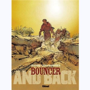 Bouncer : Tome 9, And back