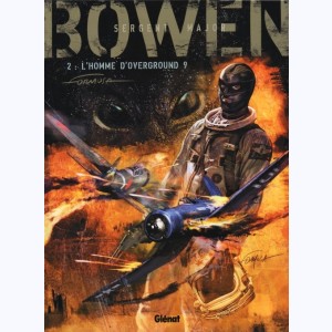 Bowen : Tome 2, L'homme d'overground 9