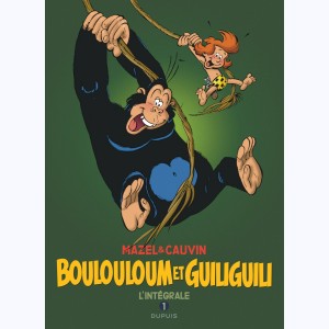 Boulouloum et Guiliguili : Tome (1 à 5), L'Intégrale (1975 - 1981)