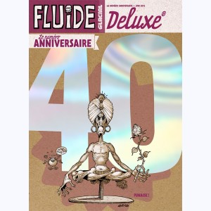 Fluide Glacial Deluxe : Tome 6
