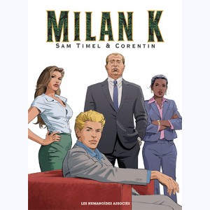 Milan K., Intégrale 40 ans