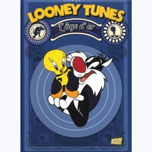 Looney Tunes - L'âge d'or : Tome 2