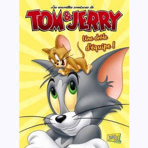 Tom & Jerry : Tome 2, Une drôle d'équipe
