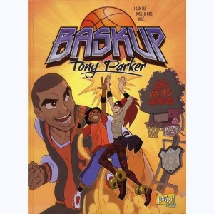 Baskup Tony Parker : Tome 1, 66's Freaks Circus