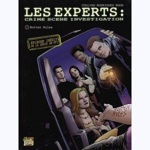 Les Experts : Tome 1, Rotten Rules