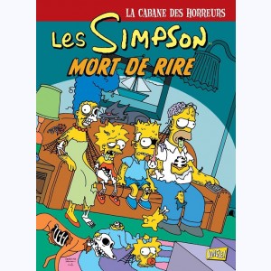 Les Simpson (la cabane des horreurs) : Tome 6, Mort de rire