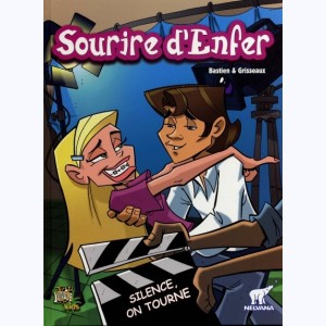 Sourire d'enfer : Tome 3, Silence on tourne