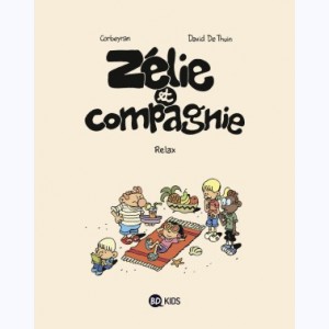 Zélie et compagnie : Tome N 11, Relax