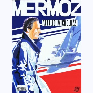 Mermoz (Micheluzzi) : 