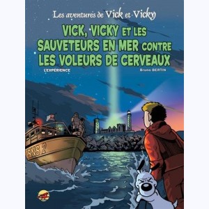 Les aventures de Vick et Vicky : Tome 17, Vick, Vicky et les Sauveteurs en Mer contre les voleurs de cerveaux