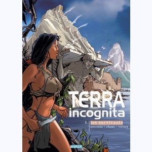 Terra Incognita : Tome 1 Cycle 1, Les survivants
