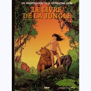 Les indispensables de la Littérature en BD : Tome 5, Le Livre de la jungle