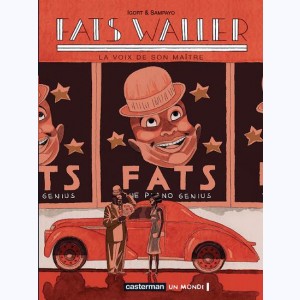 Fats Waller : Tome 1, La voix de son maître