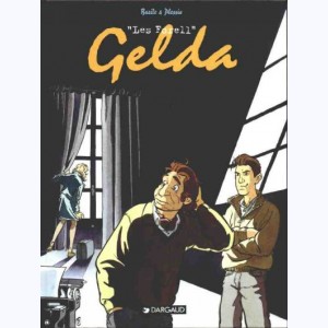 Les Forell : Tome 1, Gelda