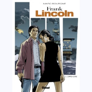 Frank Lincoln : Tome 2, Off shore