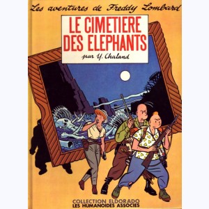 Freddy Lombard : Tome 2, Le cimetière des éléphants