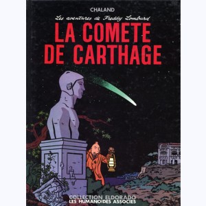 Freddy Lombard : Tome 3, La comète de Carthage : 
